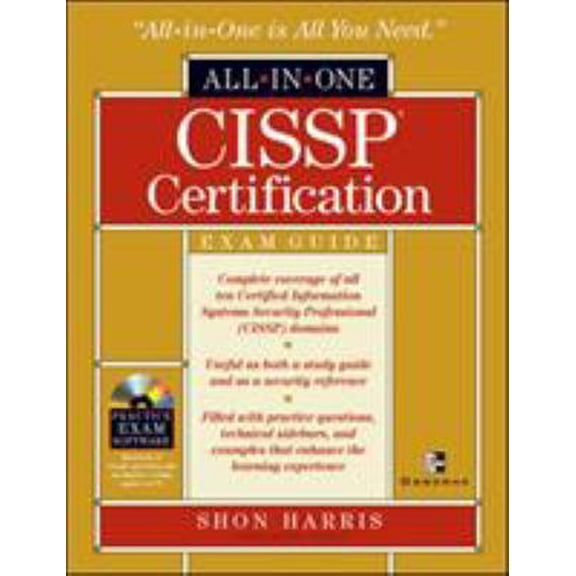 Pre-Owned Cissp All-In-One Exam Guide [With CD-ROM] (Hardcover) 0072193530 9780072193534