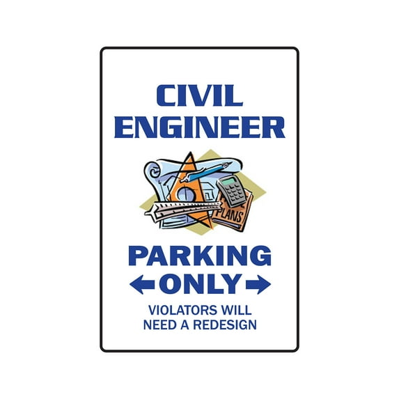 CIVIL ENGINEER Parking Aluminum Sign surveying tools rulers ASCE professor highway | Indoor/Outdoor | 10" Tall