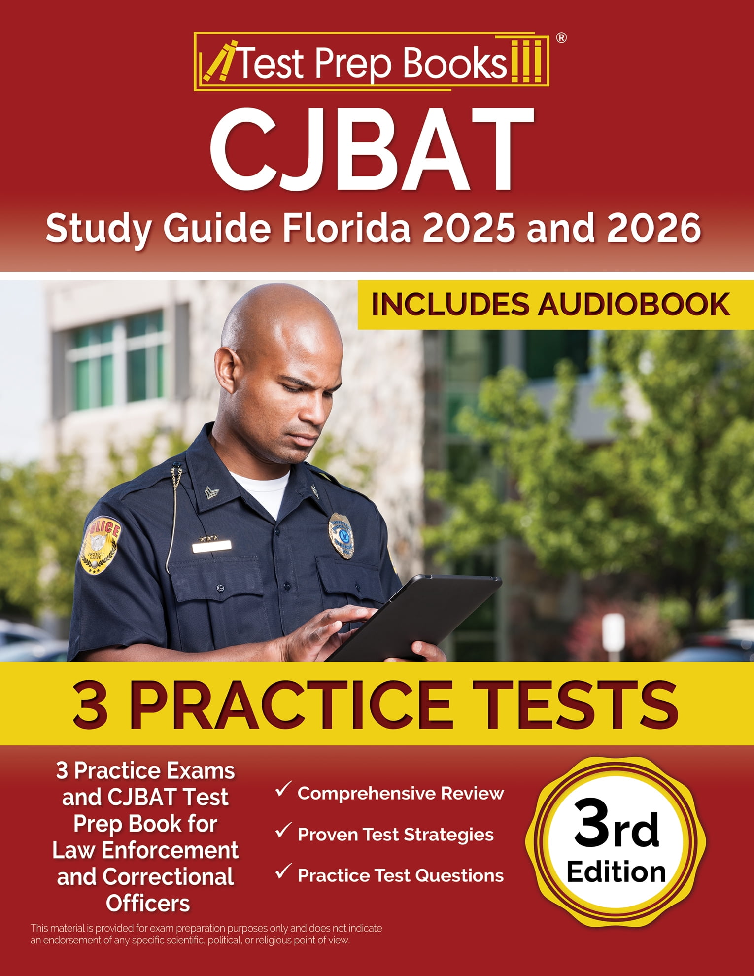 CJBAT Study Guide Florida 2025 and 2026: 3 Practice Exams and CJBAT Test Prep Book for Law Enforcement and Correctional Officers [3rd Edition]