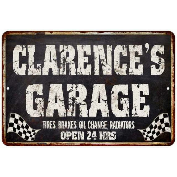 CLARENCE'S Garage Black Grunge Gift Sign 8 x 12 High Gloss Metal 208120005459
