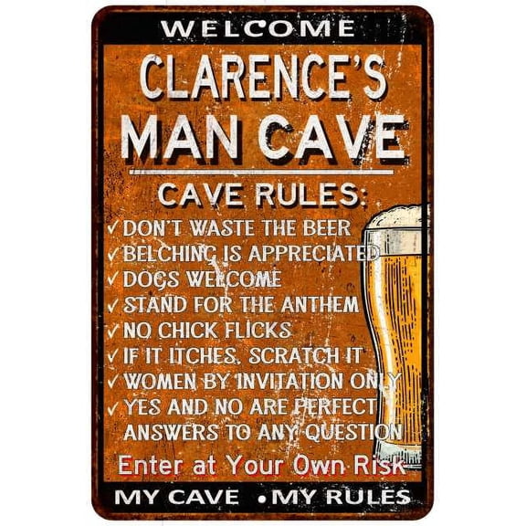 CLARENCE'S Man Cave Rules Rusty Gift Sign Garage Decor 8 x 12 High Gloss Metal 208120051461