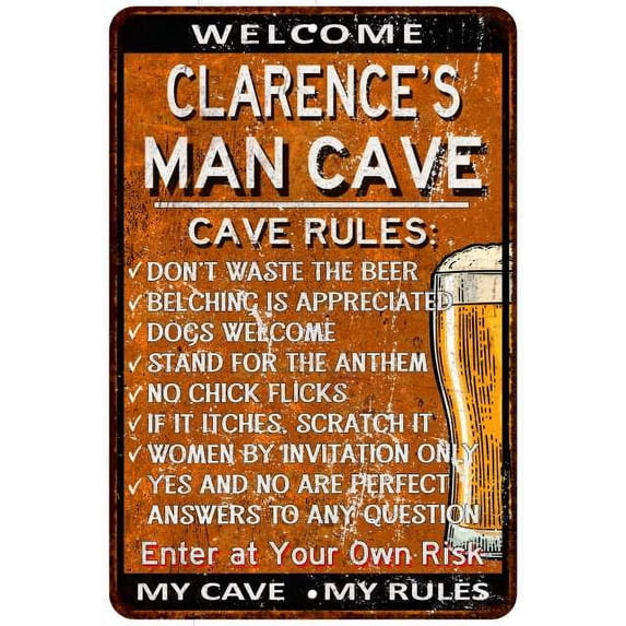 CLARENCE'S Man Cave Rules Rusty Sign Garage Decor 8x12 108120051461