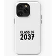 thumbnail image 1 of CLASS OF 2037 Senior Graduation Year G4413 Phone Case for iPhone17 16 15 14 13 12 11 Pro Max, 1 of 2