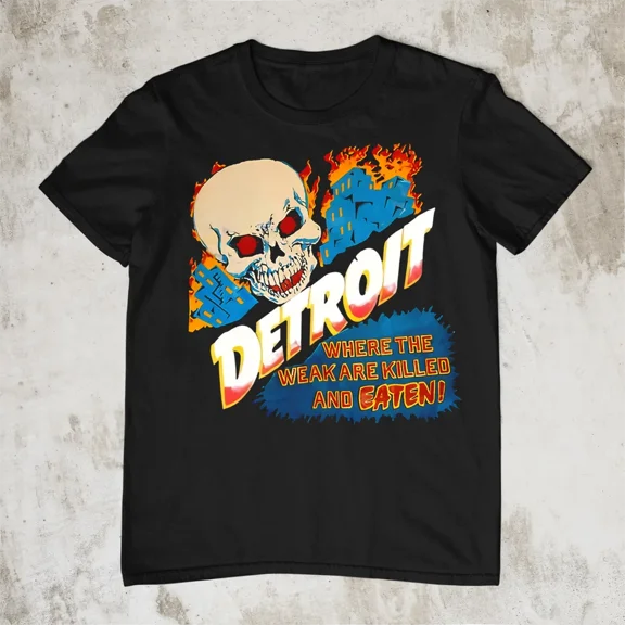 CLASSIC Detroit Where the Weak are Killed and Eaten T-Shirt Short Sleeve S-5XL