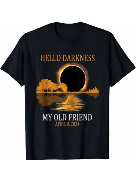 CLASSIC Hello Darkness My Old Friend Funny Total Eclipse 2024 T-Shirt