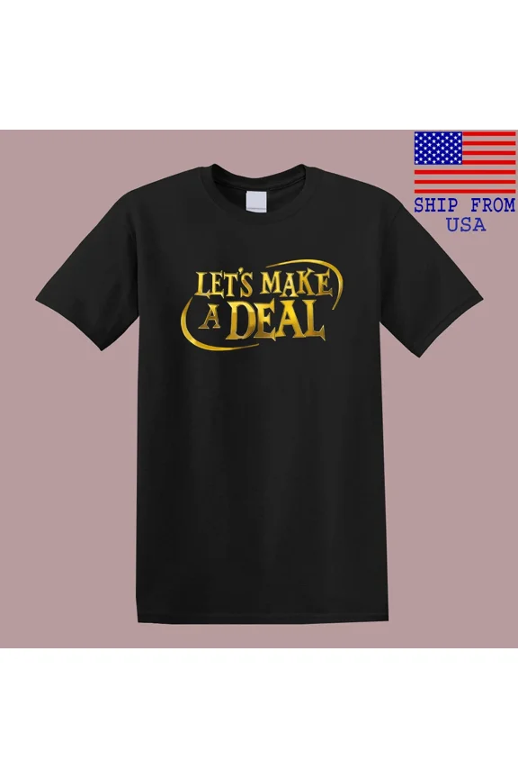 CLASSIC Let's Make A Deal Popular 70s 80s Tv Game Show Men's Black T-Shirt Size S-5XL
