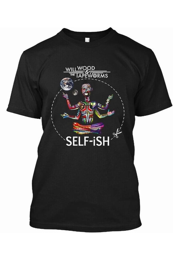 CLASSIC Limited New Popular Will Wood and the Tapeworms SELF-iSH American T-SHIRT S-4XL