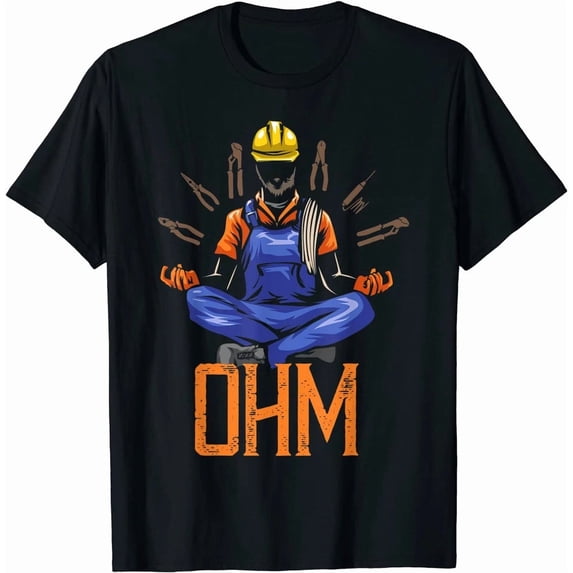 CLASSIC NEW LIMITED Meditating Funny Electrician Quote Premium Great Gift T-Shirt S-5XL