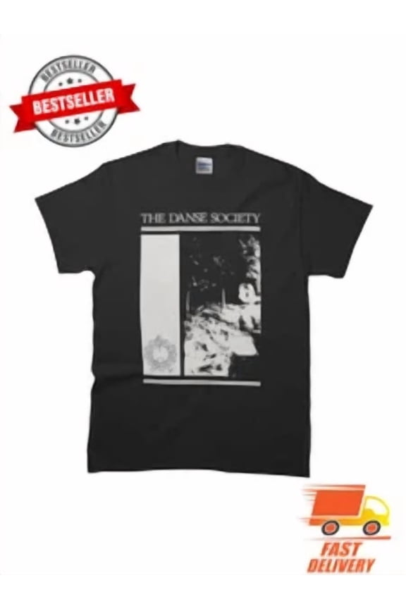 CLASSIC New Limited The Danse Society Classic Premium MAN WOMAN T-Shirt Size S to 5XL