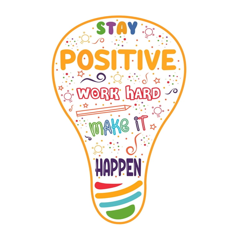 CLASSROOM - Stay Positive Work Hard Make It Happen - Multicolored