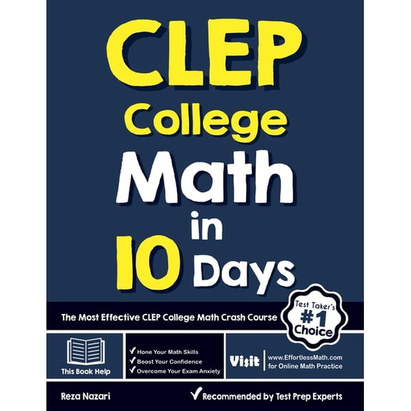 CLEP College Math in 10 Days: The Most Effective CLEP College Math Crash Course, (Paperback)