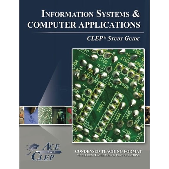 Pre-Owned CLEP Information Systems and Computer Applications Test Study Guide (Paperback) 1614332835 9781614332831