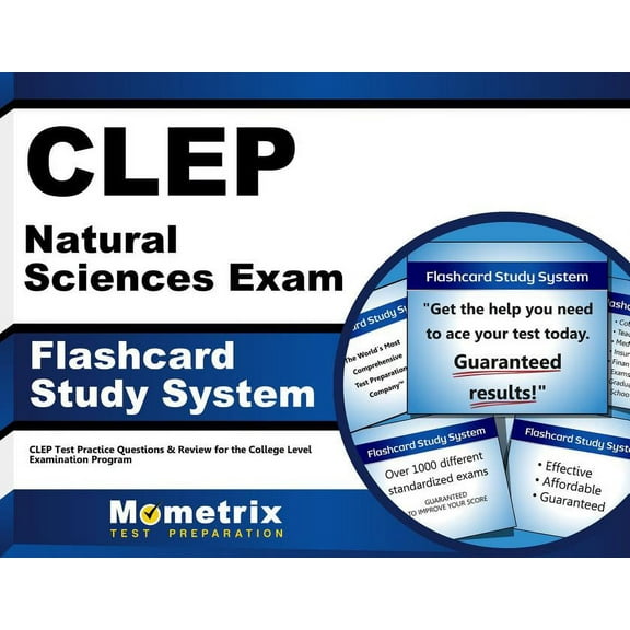 CLEP Natural Sciences Exam Flashcard Study System : CLEP Test Practice Questions & Review for the College Level Examination Program (Cards)