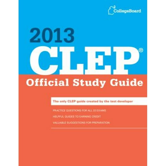 Pre-Owned CLEP Official Study Guide 2013 (Paperback) 0874479908 9780874479904