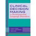 thumbnail image 1 of CLI: Clinical Decision Making in Developmental Language Disorders (Paperback), 1 of 1