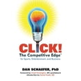 thumbnail image 1 of Pre-Owned CLICK! The Competitive Edge for Business Sports & Entertainment (Paperback) 0615403395 9780615403397, 1 of 1