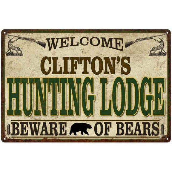 CLIFTON'S Hunting Lodge Sign Man Cave 8x12 Metal Sign 208120085282