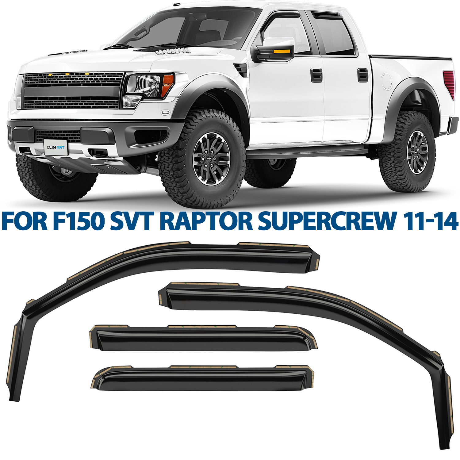 CLIM ART in-Channel Incredibly Durable Rain Guards for Ford F-150 SVT ...