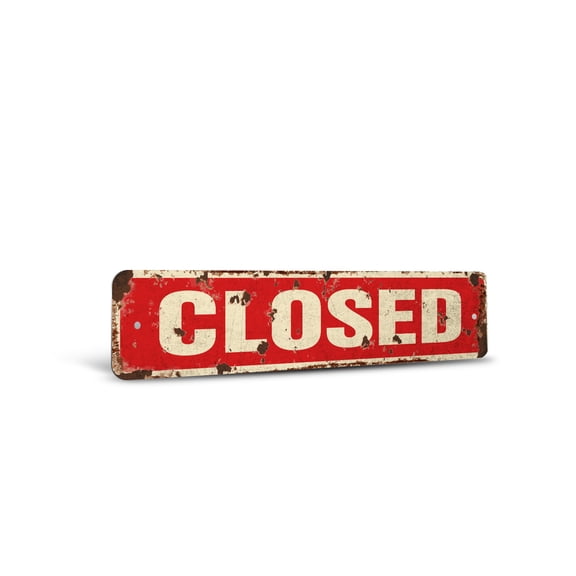 CLOSED Vintage Style Rustic Street Sign – Business Hours Operation Door Locked Retro Decorative Wall Sign for Home, Bar, Garage, or Outdoor Use | 6" X 24" Aluminum Metal Road Sign