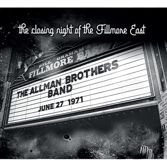 Allman Brothers Band, The - Closing Night At The Fillmore East [CD]