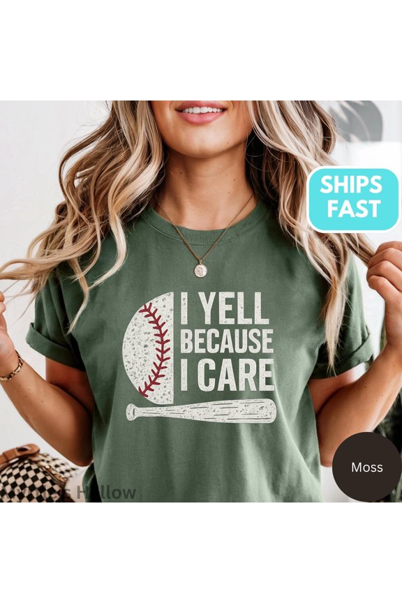 Baseball Gameday Shirt Comfort Colors® I Yell Because I Care Baseball Mom Dad Fan & Sister Tshirts Sport Tee, Graphite S
