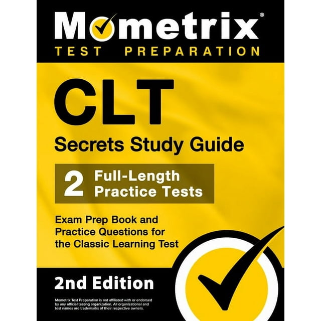 CLT Secrets Study Guide Exam Prep Book and Practice Questions for the