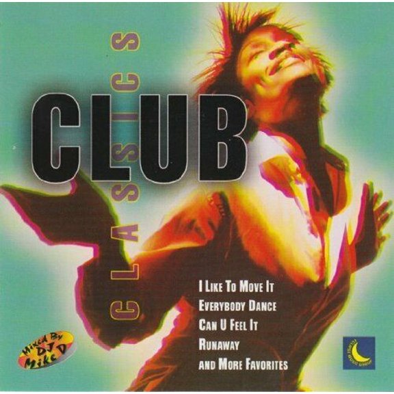 CLUB CLASSICS - Featuring I Like To Move It, Everybody Dance & More (CD)