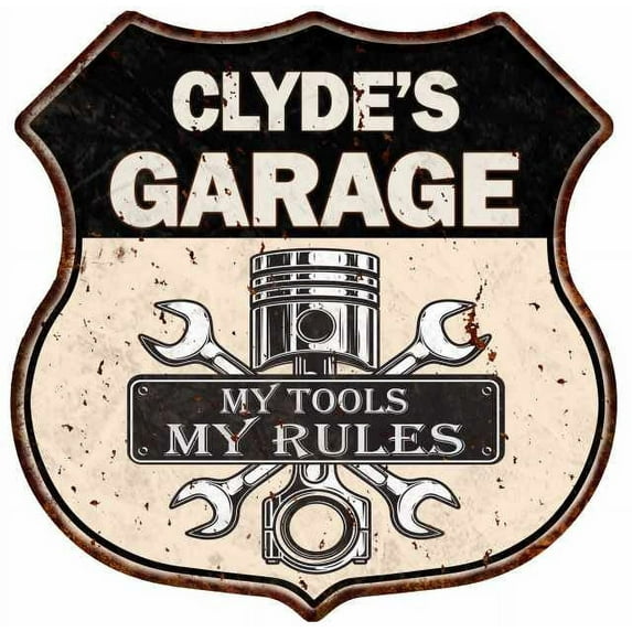 CLYDE'S Garage My Tools My Rules Sign 12x12 Metal Sign 211110024190