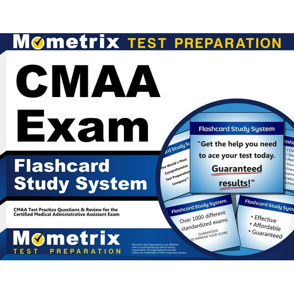 CMAA Exam Flashcard Study System : CMAA Test Practice Questions & Review for the Certified Medical Administrative Assistant Exam (Cards)