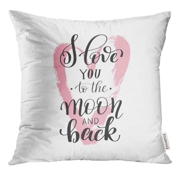 CMFUN I Love You to The Moon and Back Handwritten Calligraphy Lettering Quote Valentines Day Design Wall Pillow Case 18x18 Inches Pillowcase