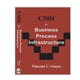 thumbnail image 1 of Pre-Owned CMII for Business Process Infrastructure (Hardcover) 0972058206 9780972058209, 1 of 1