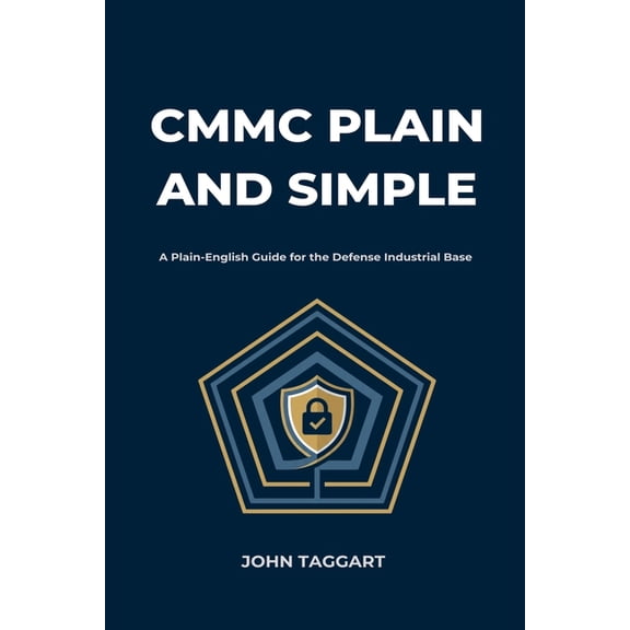 CMMC Plain and Simple, (Paperback)