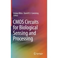 thumbnail image 1 of CMOS Circuits for Biological Sensing and Processing, (Hardcover), 1 of 1