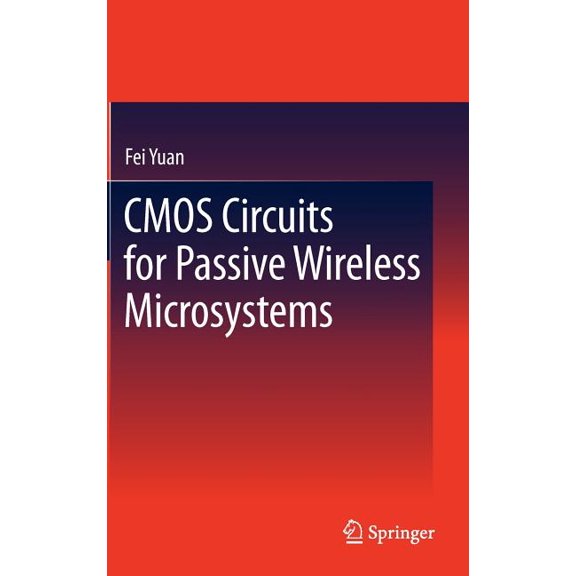 CMOS Circuits for Passive Wireless Microsystems, (Hardcover)