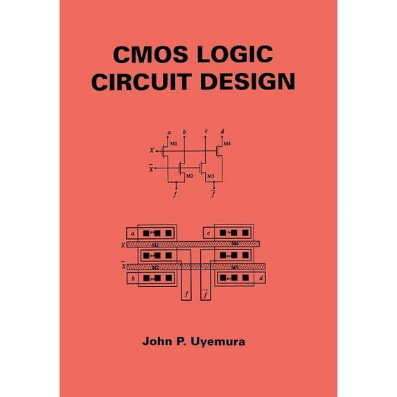 CMOS Logic Circuit Design, (Paperback)