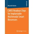thumbnail image 1 of CMOS Readout Chips for Implantable Multimodal Smart Biosensors, (Paperback), 1 of 1
