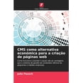 thumbnail image 1 of CMS como alternativa econÃ³mica para a criaÃ§Ã£o de pÃ¡ginas web, (Paperback), 1 of 1
