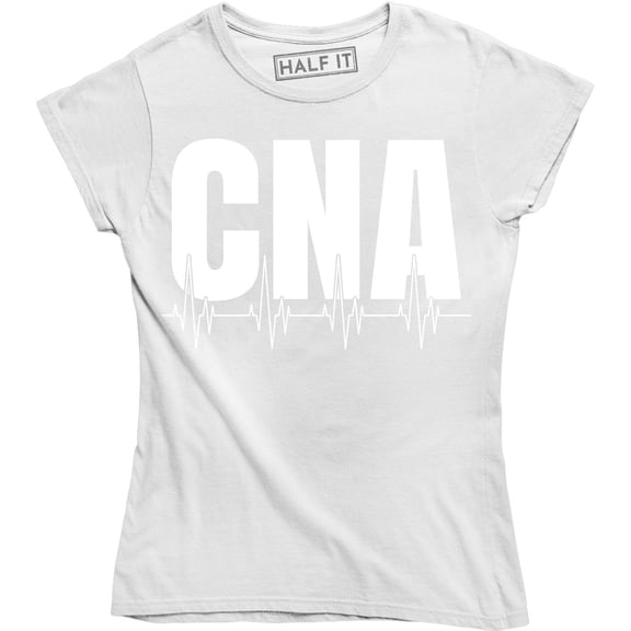 CNA - Certified Nursing Assistants Appreciation Gift Women's T-Shirt
