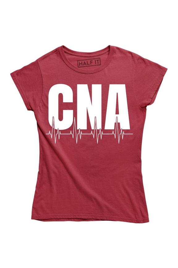 CNA - Certified Nursing Assistants Appreciation Gift Women's T-Shirt
