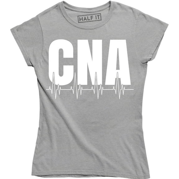 CNA - Certified Nursing Assistants Appreciation Gift Women's T-Shirt
