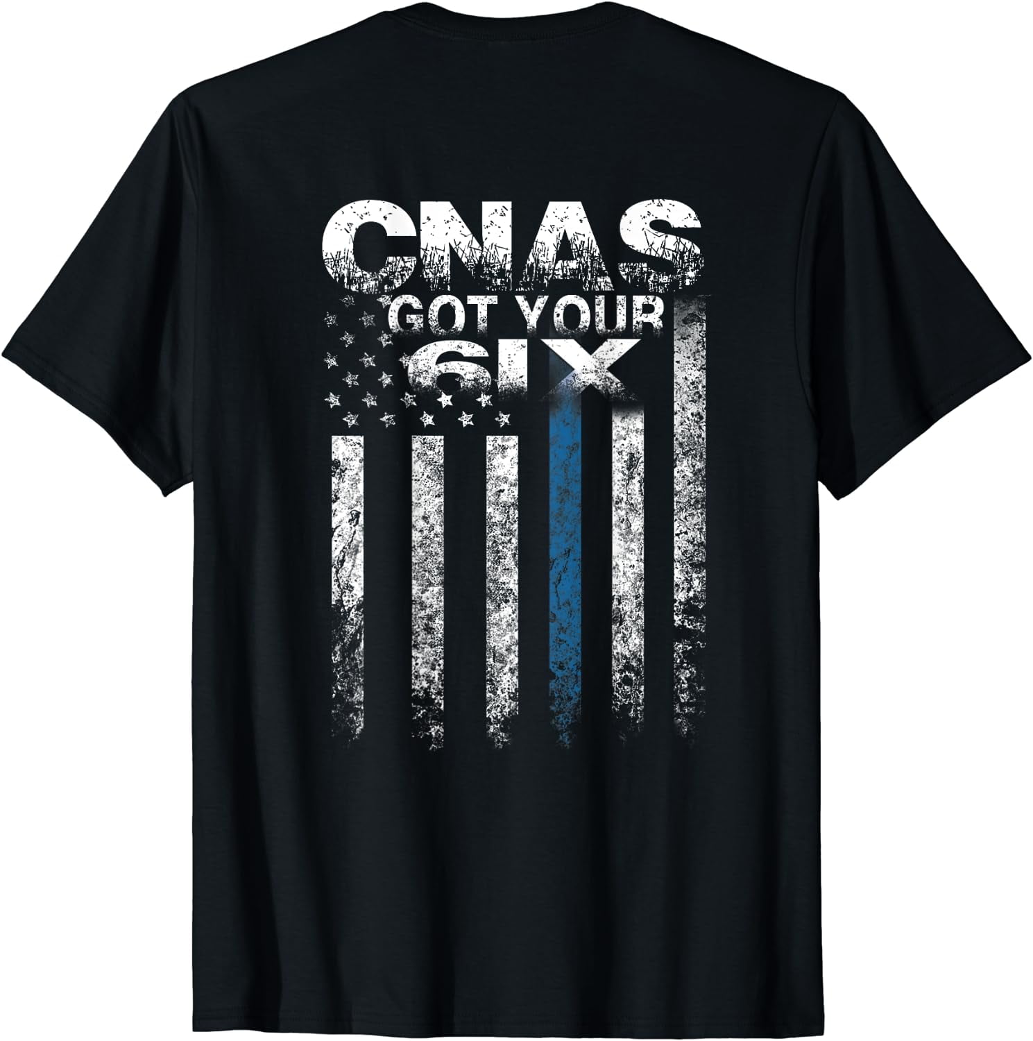 CNA Got Your Six Funny Nursing CNA T shirts Nurse tee T-Shirt - Walmart.com