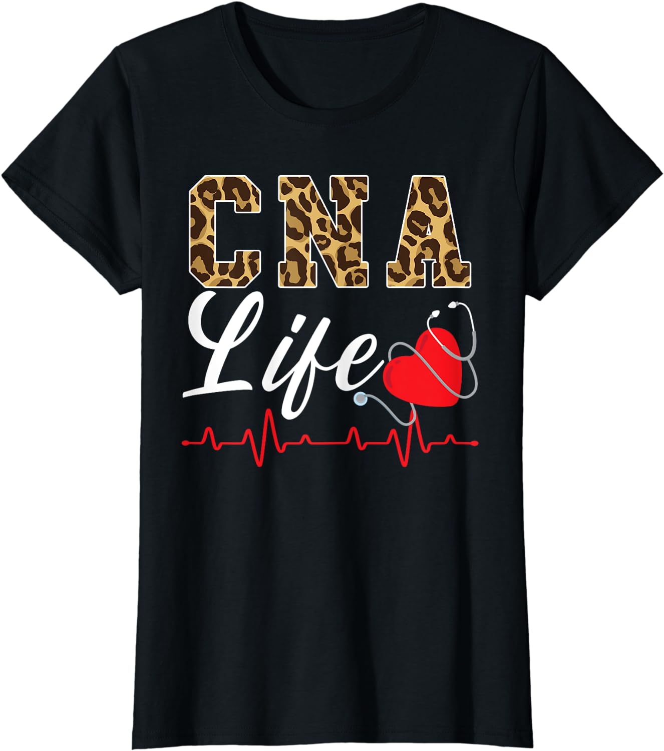 CNA Life Certified Nursing Assistant Medical Worker Hospital TShirt
