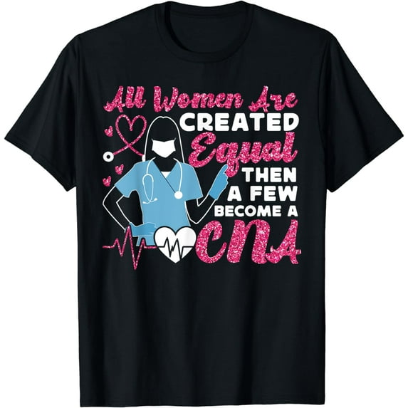 CNA Nurse Certified Nursing Assistant Girl Female All Women T-Shirt