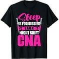 thumbnail image 1 of CNA Nursing Nightshift Humor Nurse Assitant First Aider T-Shirt, 1 of 4