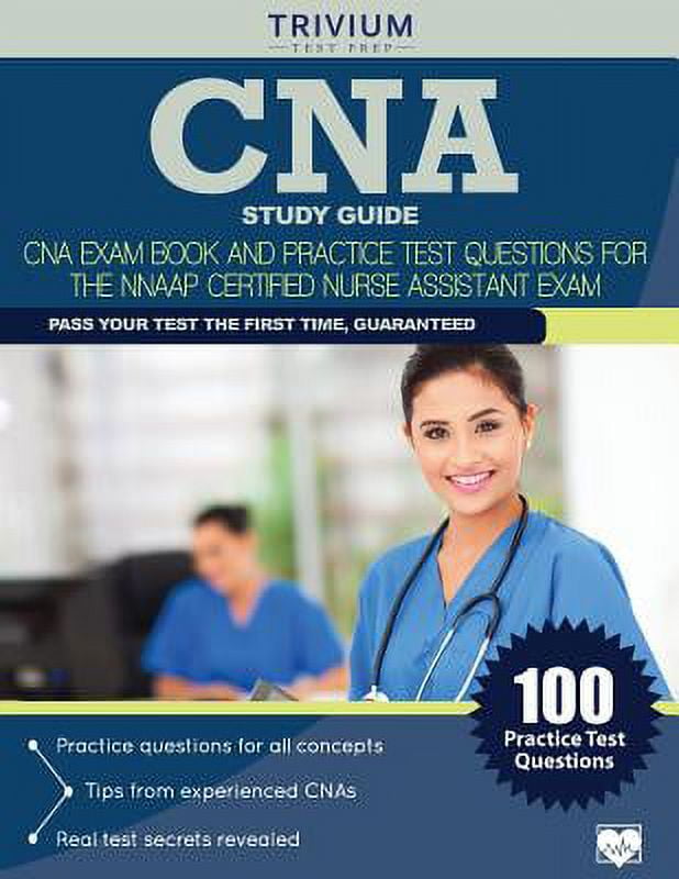 CNA Study Guide CNA Exam Book and Practice Test Questions for the