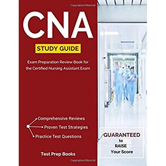 Pre-Owned CNA Study Guide: Exam Preparation Review Book for the Certified Nursing Assistant Exam (Paperback) 1628453885 9781628453881