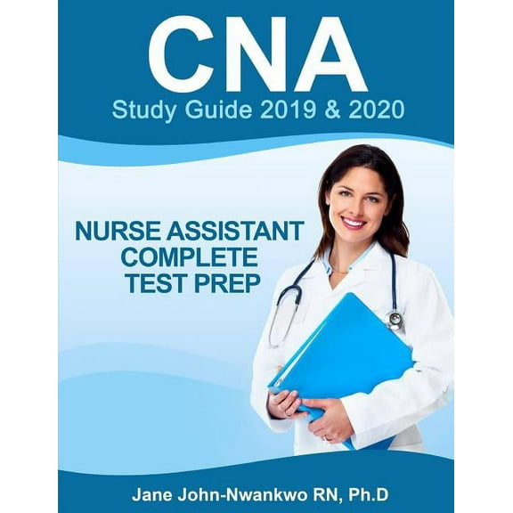 CNA Study Guide: Nurse Assistant Complete Test Prep, (Paperback)