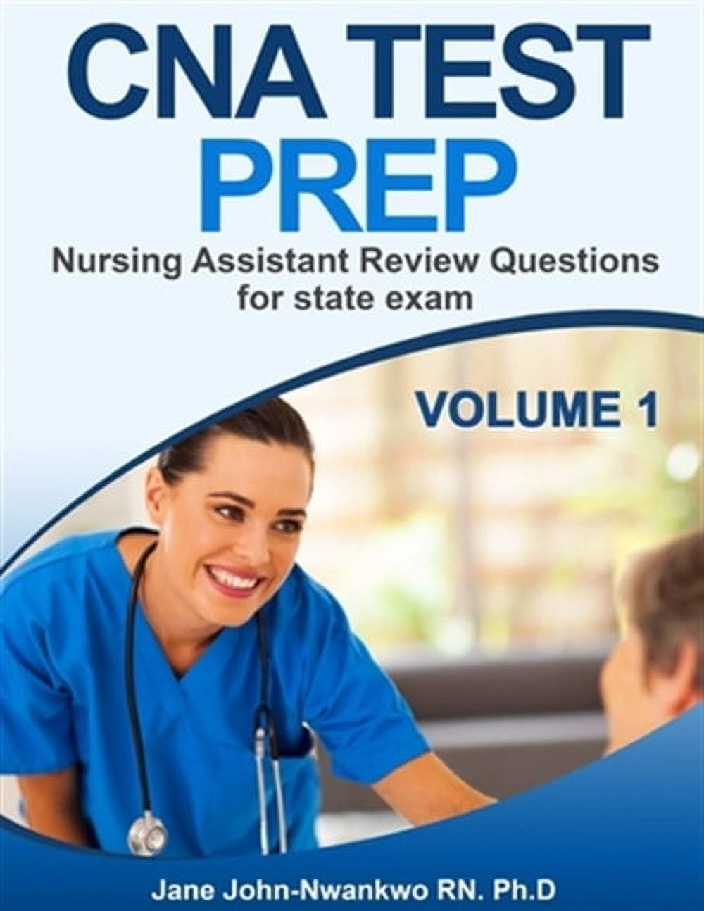 Cna Review.pdf CNA Test Prep: Nurse Assistant Review Questions for State Exam ...
