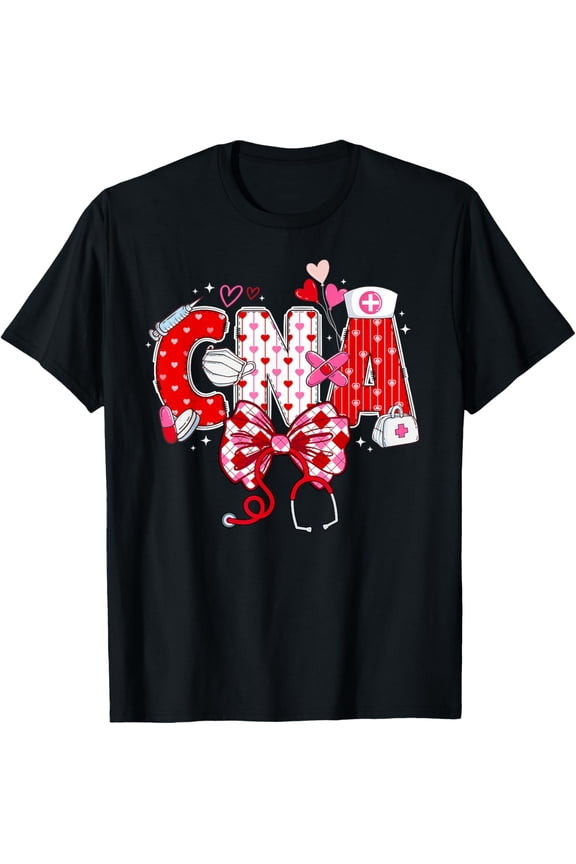 CNA Valentine Certified Nursing Assistant Valentines Day T-Shirt Shirts