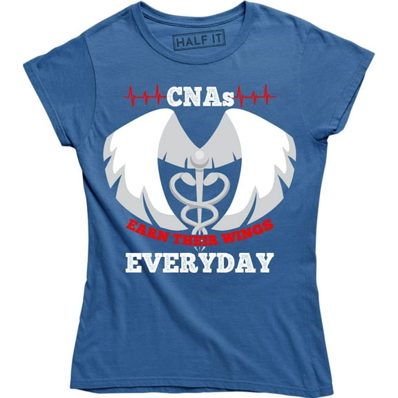 CNAs Earn Their Wings Everyday Smart Cool Personalized Women's T-Shirt